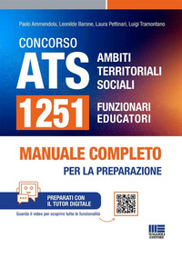 CONCORSO ATS AMBITI TERRITORIALI SOCIALI 1251 FUNZIONARI EDUCATORI MANUALE COMPLETO PER TUTTE