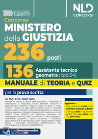 CONCORSO MINISTERO DELLA GIUSTIZIA 236 POSTI - 136 ASSISTENTE TECNICO GEOMETRA