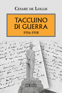TACCUINO DI GUERRA 1916 - 1918
