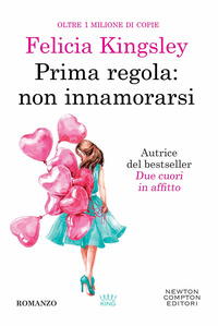 PRIMA REGOLA - NON INNAMORARSI