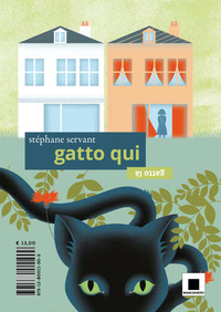 GATTO QUI GATTO LA\' - AD ALTA LEGGIBILITÀ