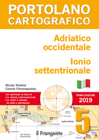 PORTOLANO CARTOGRAFICO - ADRIATICO OCCIDENTALE IONIO SETTENTRIONALE