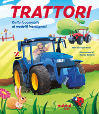 TRATTORI - DALLA LOCOMOBILE AI MODELLI INTELLIGENTI