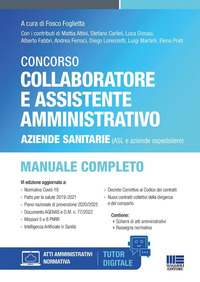CONCORSO COLLABORATORE E ASSISTENTE AMMINISTRATIVO AZIENDE SANITARIE ASL E AZIENDE OSPEDALIERE