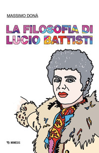 FILOSOFIA DI LUCIO BATTISTI