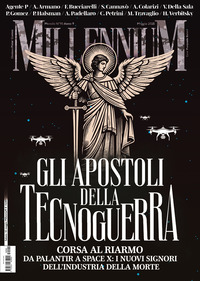 MILLENNIUM 9/2025 GLI APOSTOLI DELLA TECNOGUERRA