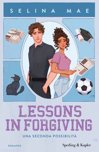LESSONS IN FORGIVING - UNA SECONDA POSSIBILITA\'
