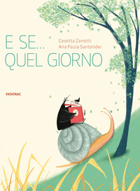 E SE... QUEL GIORNO