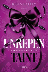 UNREPENTAINT - IMPENITENTI