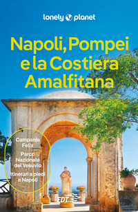 NAPOLI POMPEI E LA COSTIERA AMALFITANA - EDT 2025