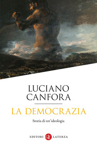 DEMOCRAZIA - STORIA DI UN\'IDEOLOGIA