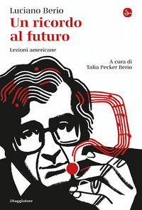 RICORDO AL FUTURO - LEZIONI AMERICANE