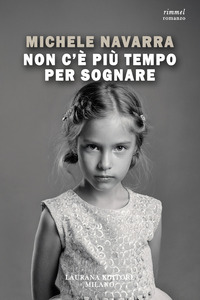 NON C\'E\' PIU\' TEMPO PER SOGNARE