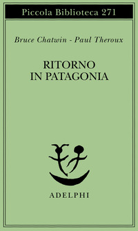 RITORNO IN PATAGONIA