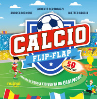 CALCIO FLIP - FLAP IMPARA LE REGOLE E DIVENTA UN CAMPIONE
