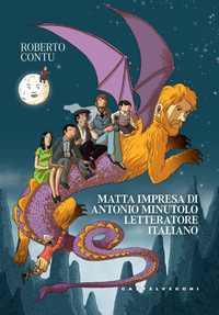 MATTA IMPRESA DI ANTONIO MINUTOLO LETTERATORE ITALIANO