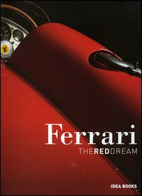FERRARI - THE RED DREAM