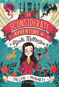 SCONSIDERATE AVVENTURE DI BRONTE METTLESTONE