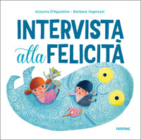 INTERVISTA ALLA FELICITA\'