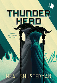THUNDER HEAD - TRILOGIA DELLA FALCE 2
