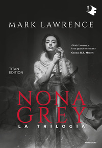 NONA GREY LA TRILOGIA