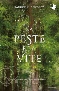 PESTE E LA VITE