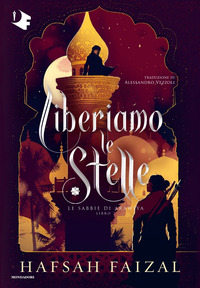 LIBERIAMO LE STELLE - LE SABBIE DI ARAWIYA