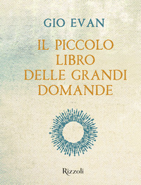 PICCOLO LIBRO DELLE GRANDI DOMANDE