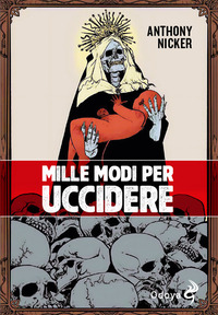 MILLE MODI PER UCCIDERE