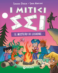 MITICI SEI 5 IL MISTERO DI LICAONE