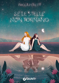 SE LE STELLE NON TORNANO