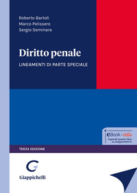 DIRITTO PENALE - LINEAMENTI DI PARTE SPECIALE