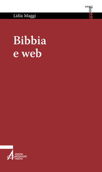 BIBBIA E WEB - NAVIGARE NELLA VITA