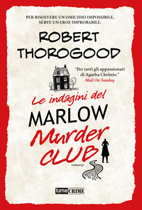 INDAGINI DEL MARLOW MURDER CLUB