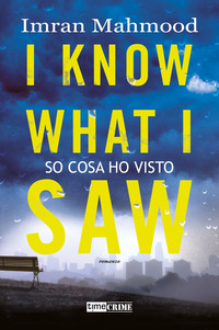 I KNOW WHAT I SAW - SO COSA HO VISTO