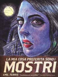 MIA COSA PREFERITA SONO I MOSTRI