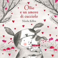 OLLIE E UN AMORE DI CUCCIOLO