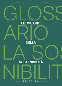 GLOSSARIO DELLA SOSTENIBILITA