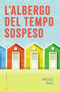 ALBERGO DEL TEMPO SOSPESO