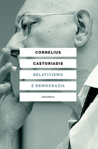 RELATIVISMO E DEMOCRAZIA
