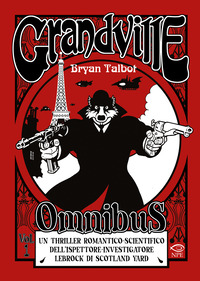 GRANDVILLE OMNIBUS - VOL. 1