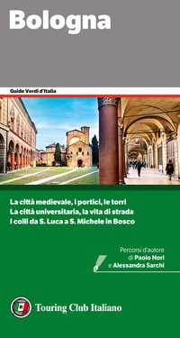 BOLOGNA - GUIDE VERDI D\'ITALIA 2022