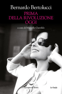 PRIMA DELLA RIVOLUZIONE OGGI
