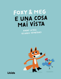 FOXY E MEG E UNA COSA MAI VISTA