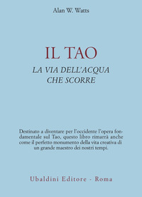 TAO LA VIA DELL\'ACQUA CHE SCORRE