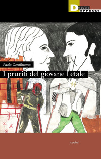 PRURITI DEL GIOVANE LETALE