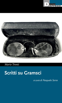 SCRITTI SU GRAMSCI