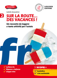 SUR LA ROUTE DES VACANCES !