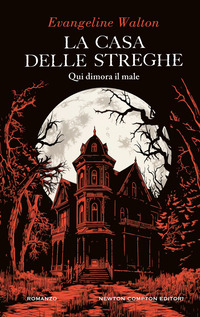 CASA DELLE STREGHE - QUI DIMORA IL MALE