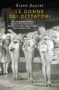 DONNE DEI DITTATORI